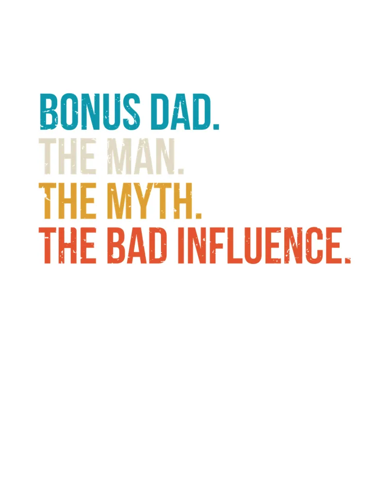 The Man The Myth and The Bad Influence poster da edsonramosart