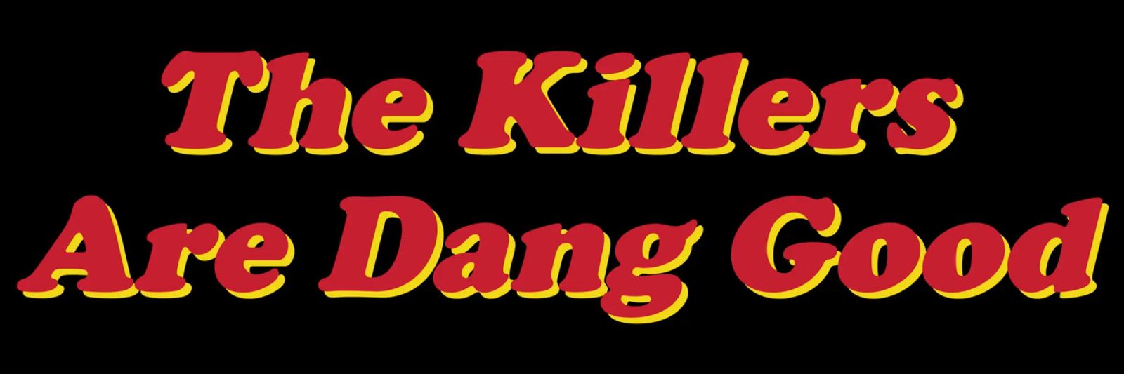 The Killers Dang Good pellicola backlit da callmegreciaa