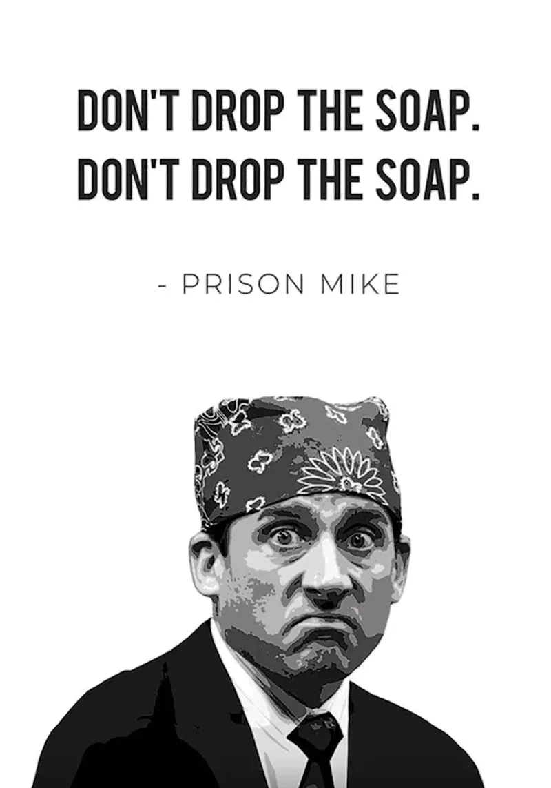 Prison Mike/Don’t Drop the Soap poster da Attaboy Dsgn