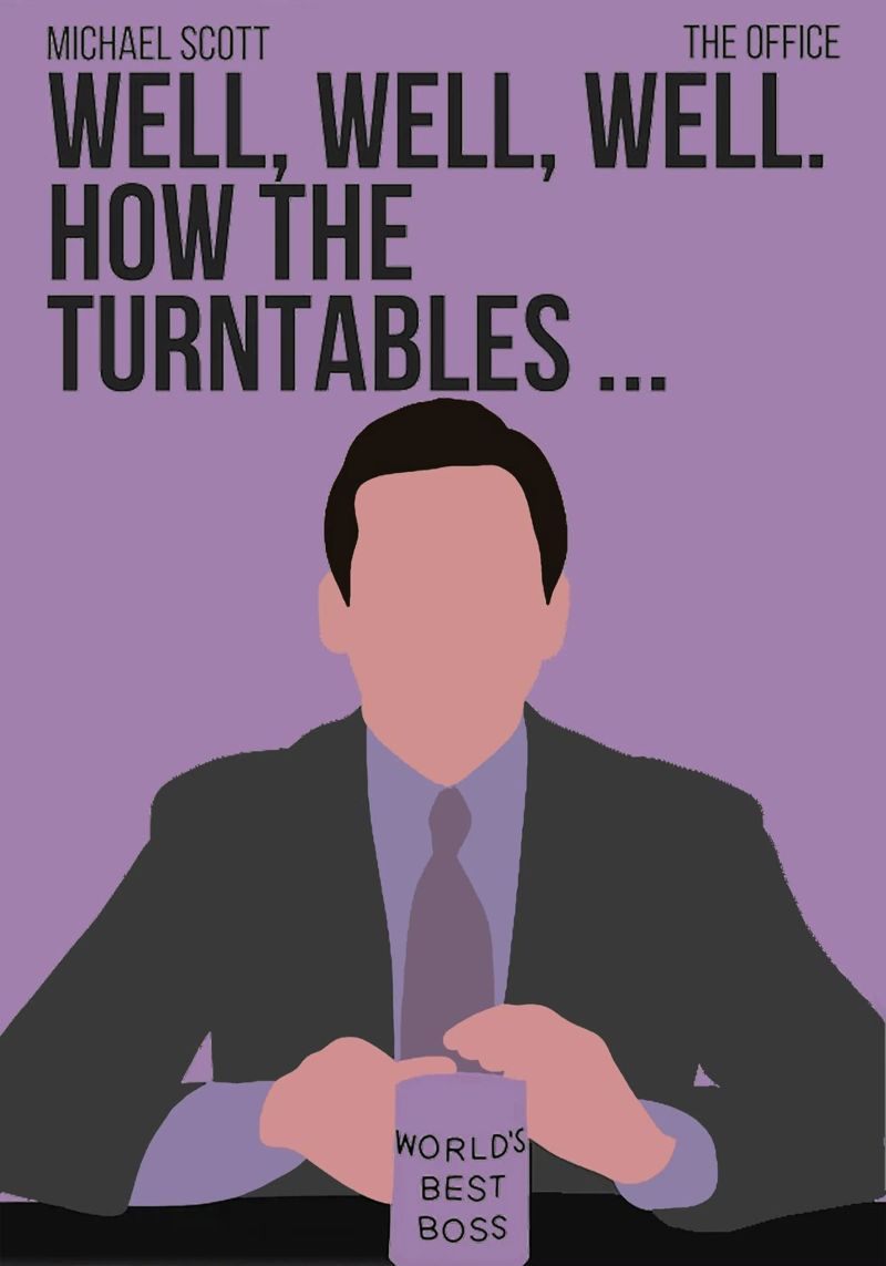 Michael Scott Quote poster by Attaboy Dsgn