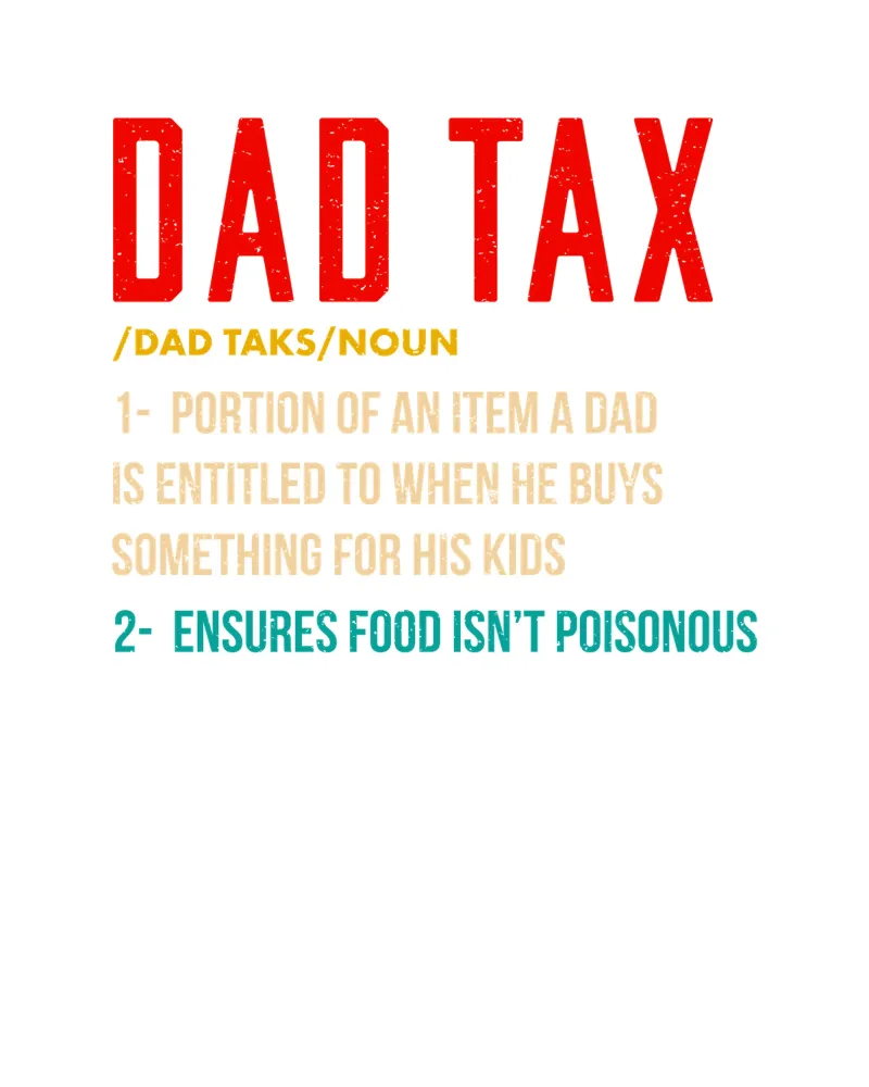 Dad Tax pellicola backlit da edsonramosart