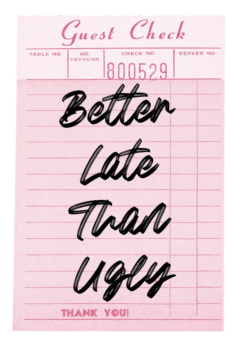 "Better Late Than Ugly" Retro Guest Check Art - Humorous Chi canvas by ClubArt