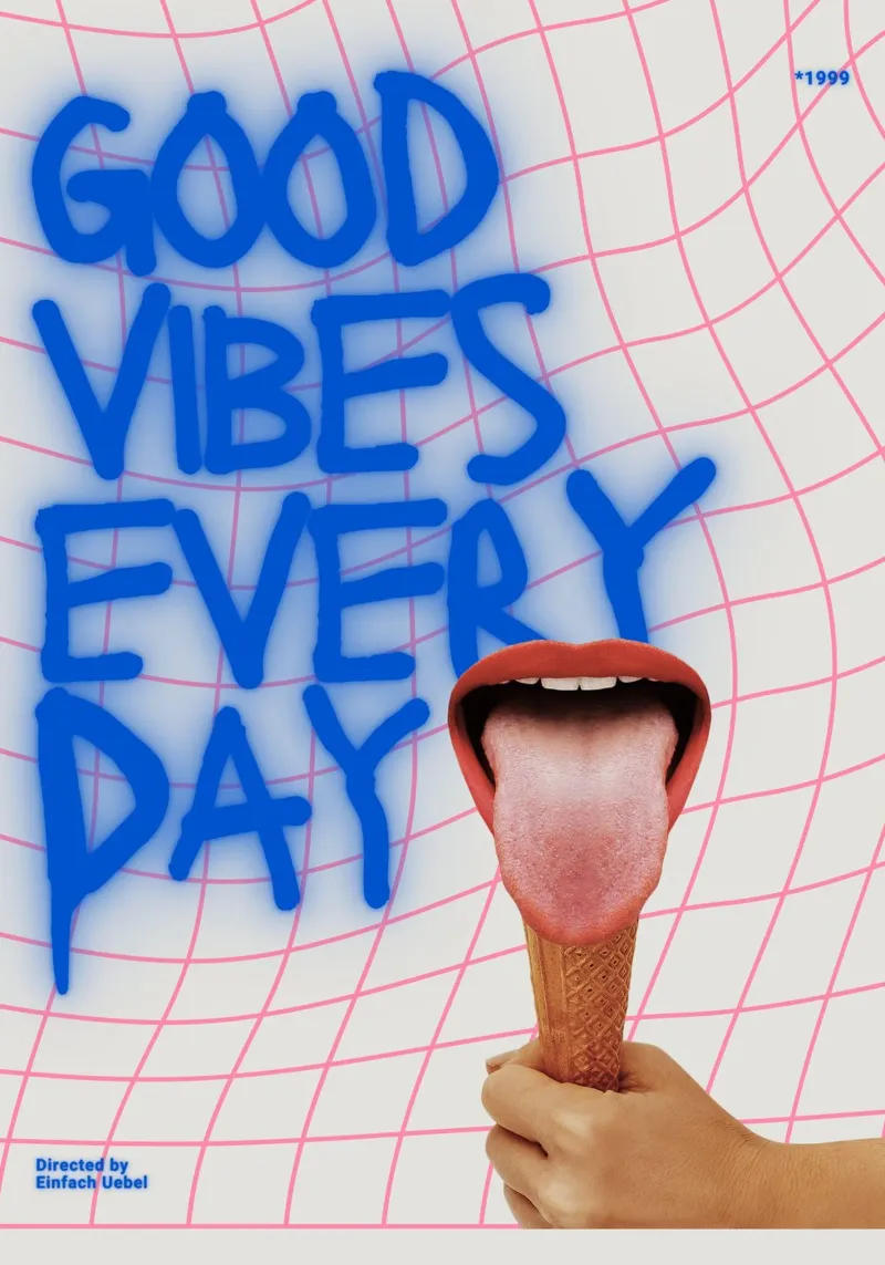 GOOD VIBES EVERY DAY poster con telaio in plastica da Einfach Uebel