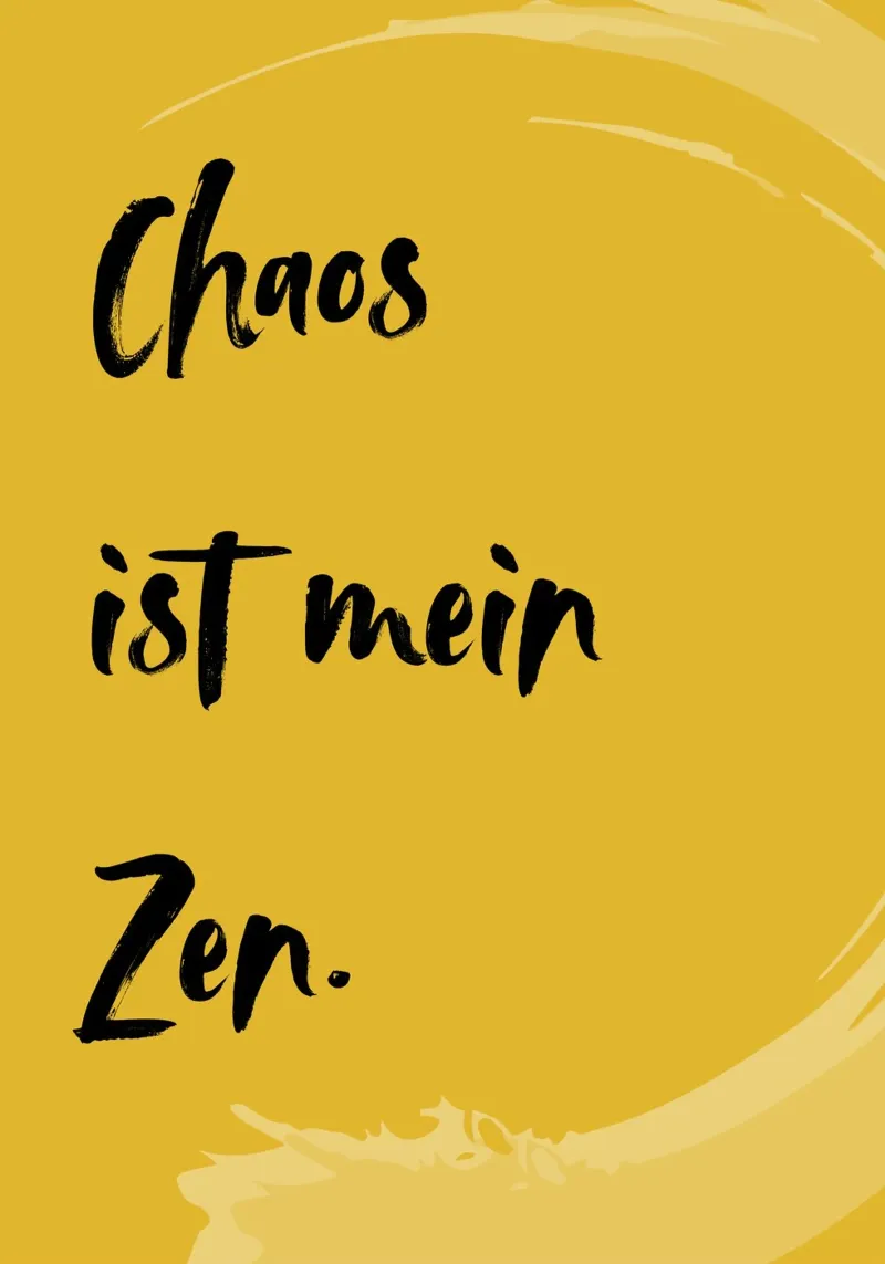 CHAOS IST MEIN ZEN poster con telaio in legno da Einfach Uebel