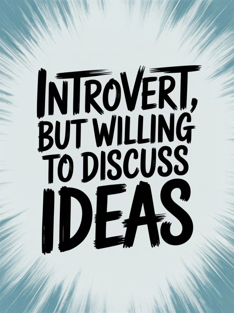 "Introverso, ma disposto a discutere di idee" - Quiet Power carta hahnemühle da logic