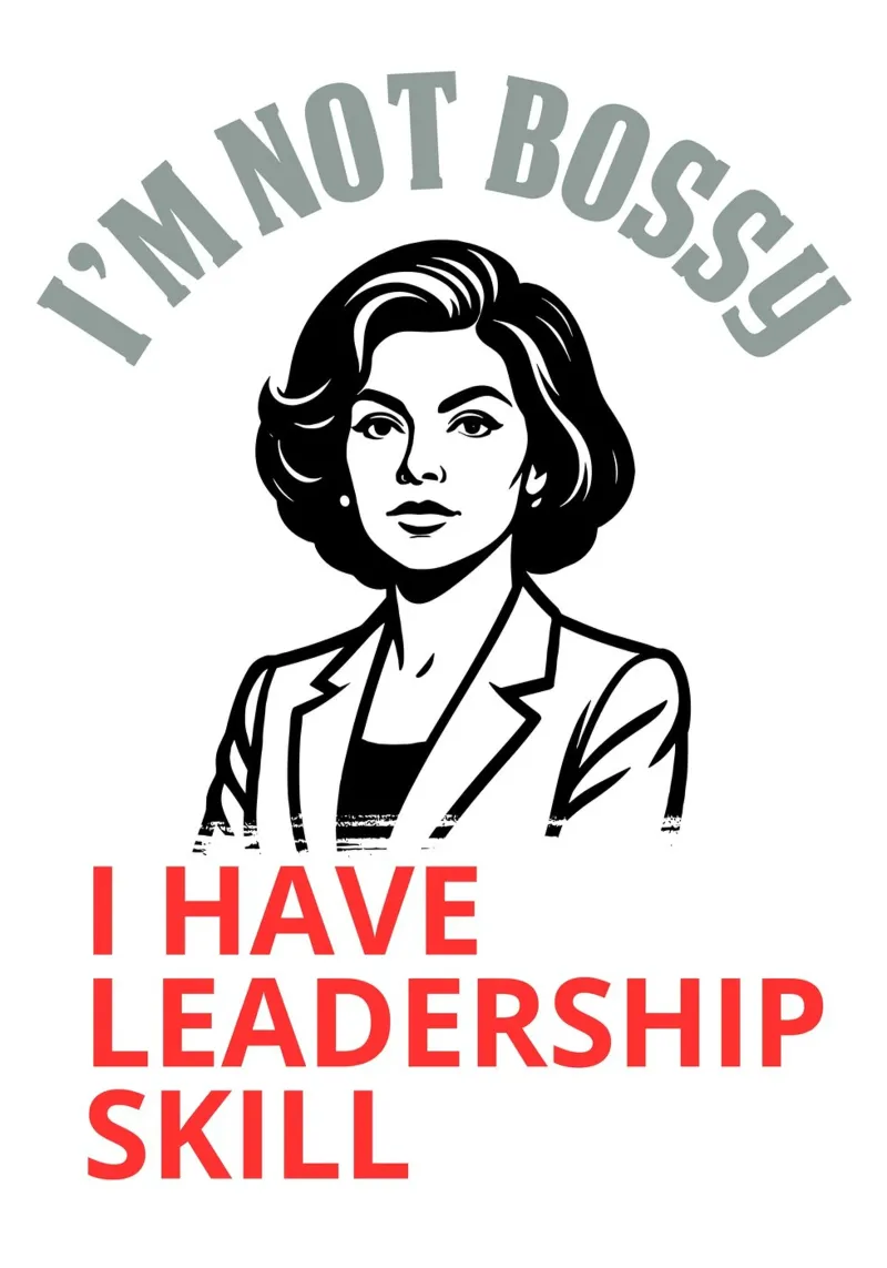 I'm Not Bossy, Leadership Skill pellicola backlit da ramosashop