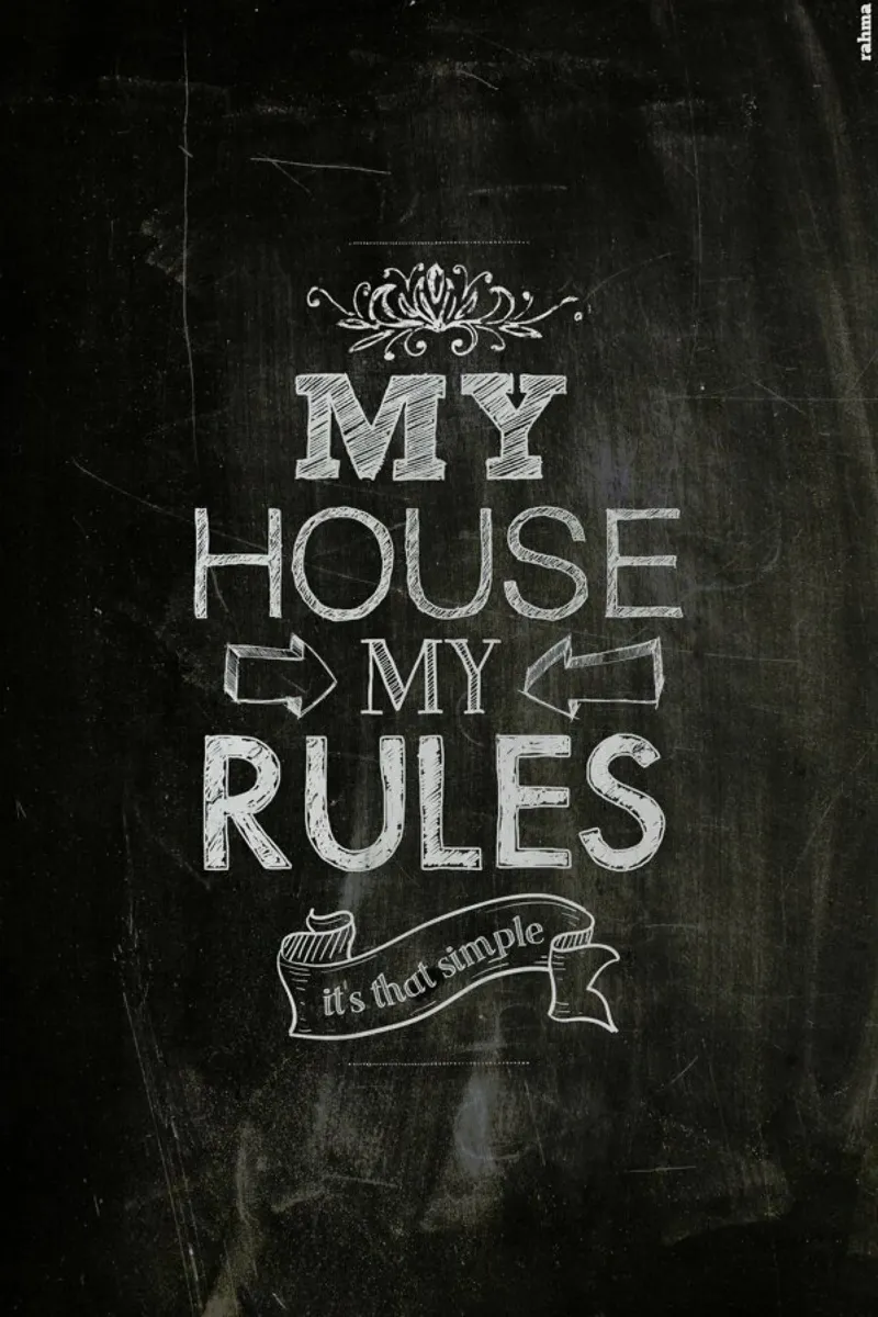 My house, my rules pellicola backlit da Rahma Projekt