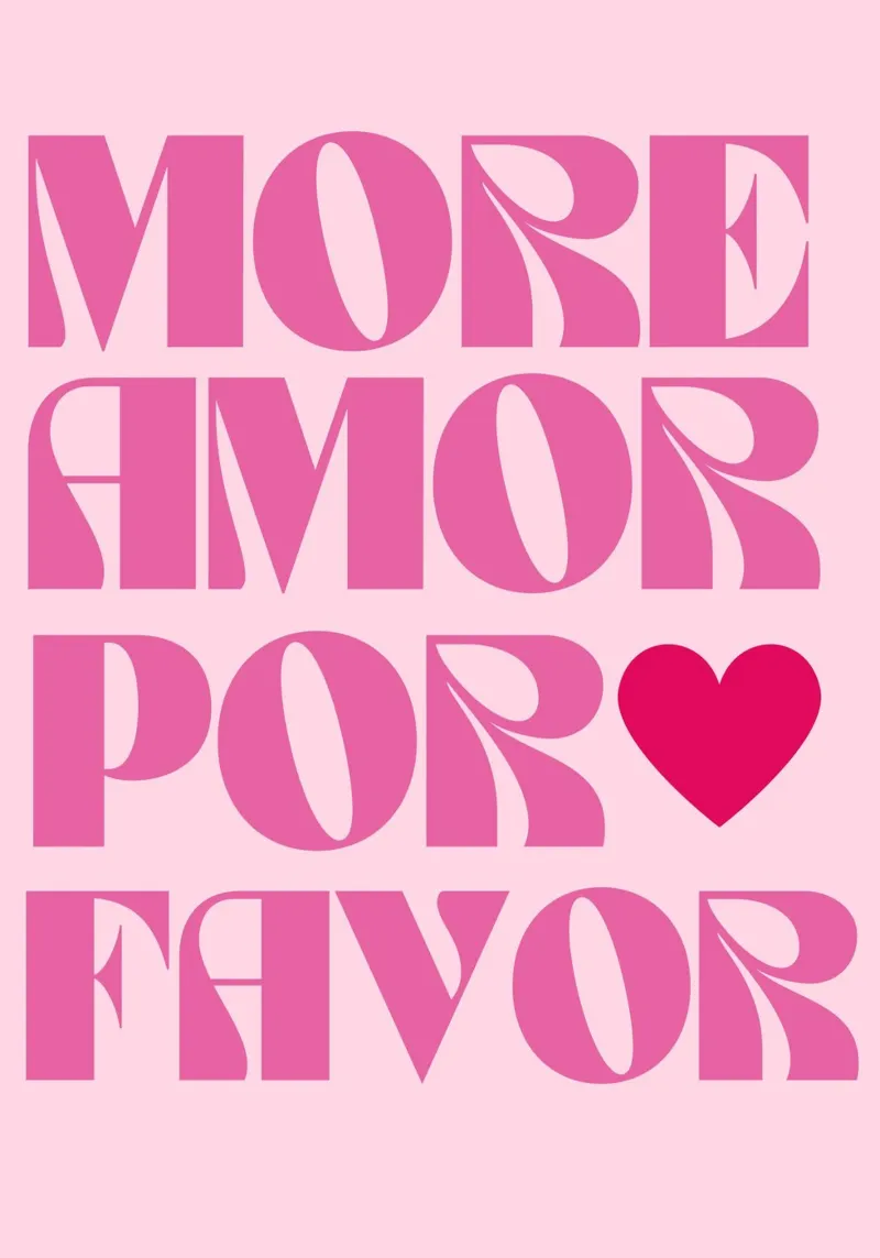 "More Amor Por Favor": tipografia rosa retrò e groovy poster con telaio in alluminio da pdigitalprints