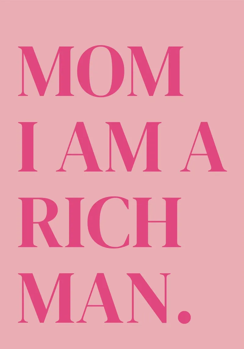Tipografia "Mamma, sono un uomo ricco" per l'emancipazione femminile tela da pdigitalprints