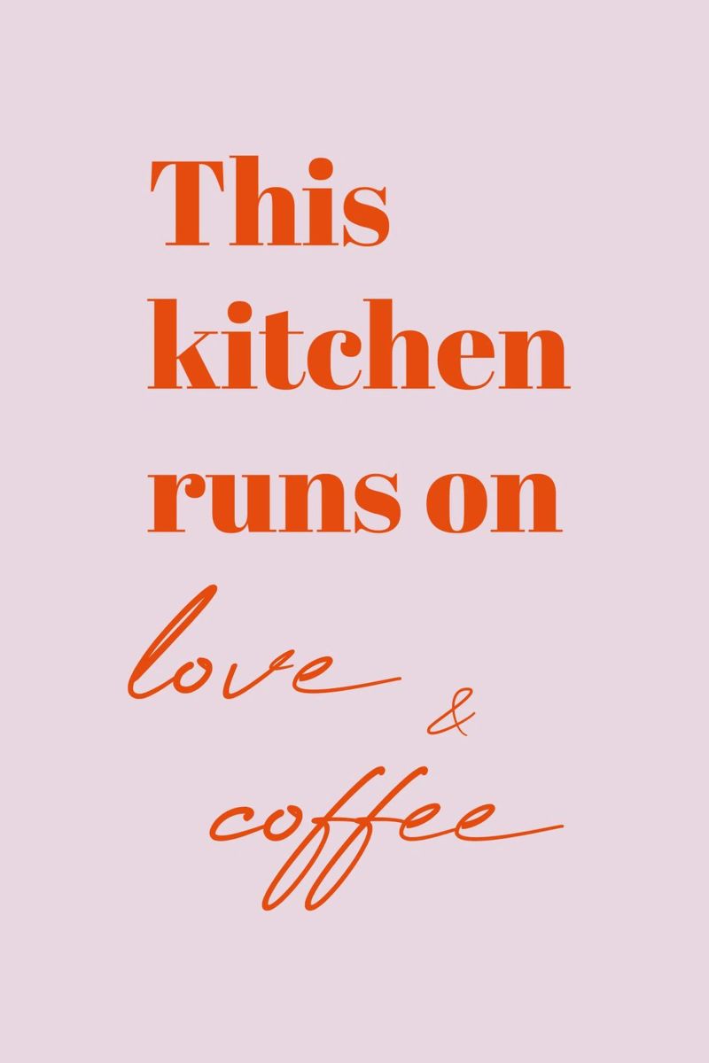 This kitchen runs on love and coffee Poster von Typo Designs