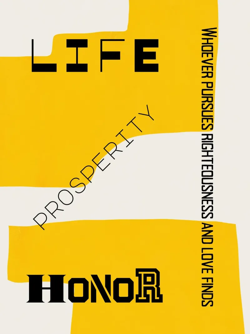 Versetto biblico Vita, prosperità e onore poster da Little Dean