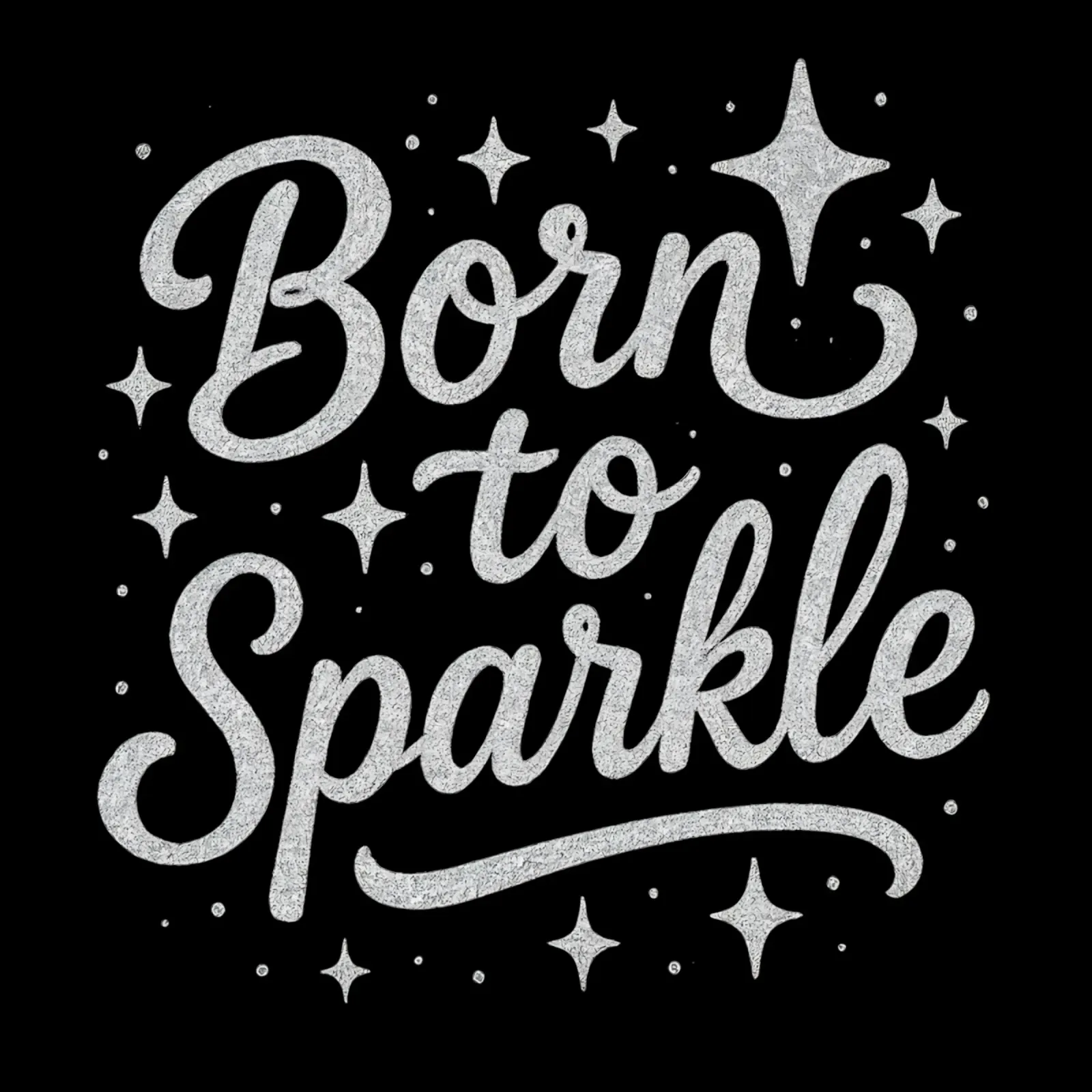 Messaggio "Born to sparkle" (nato per brillare) in lettere d'argento lucido tela da DesignDoodle