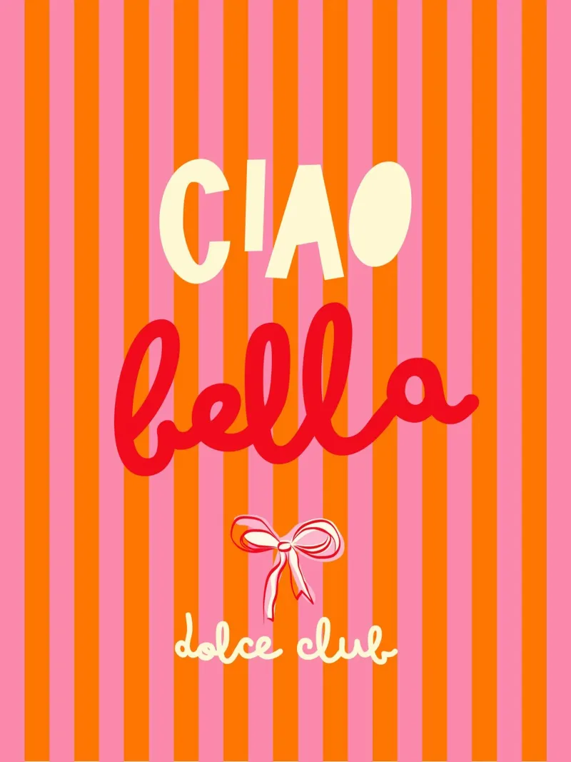 Ciao Bella su strisce rosa-arancio - tipografia Dolce Vita pellicola backlit da Dominique Vari Words