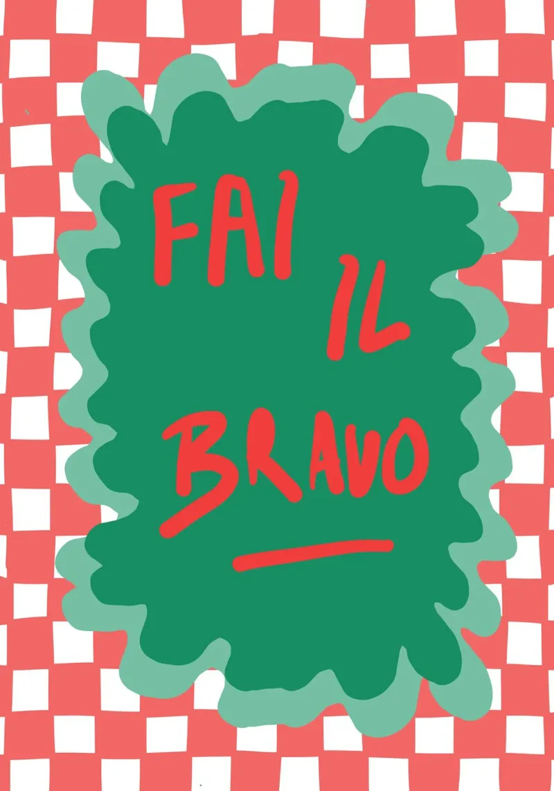 Fai il bravo poster with wooden frame by Happy Star Club