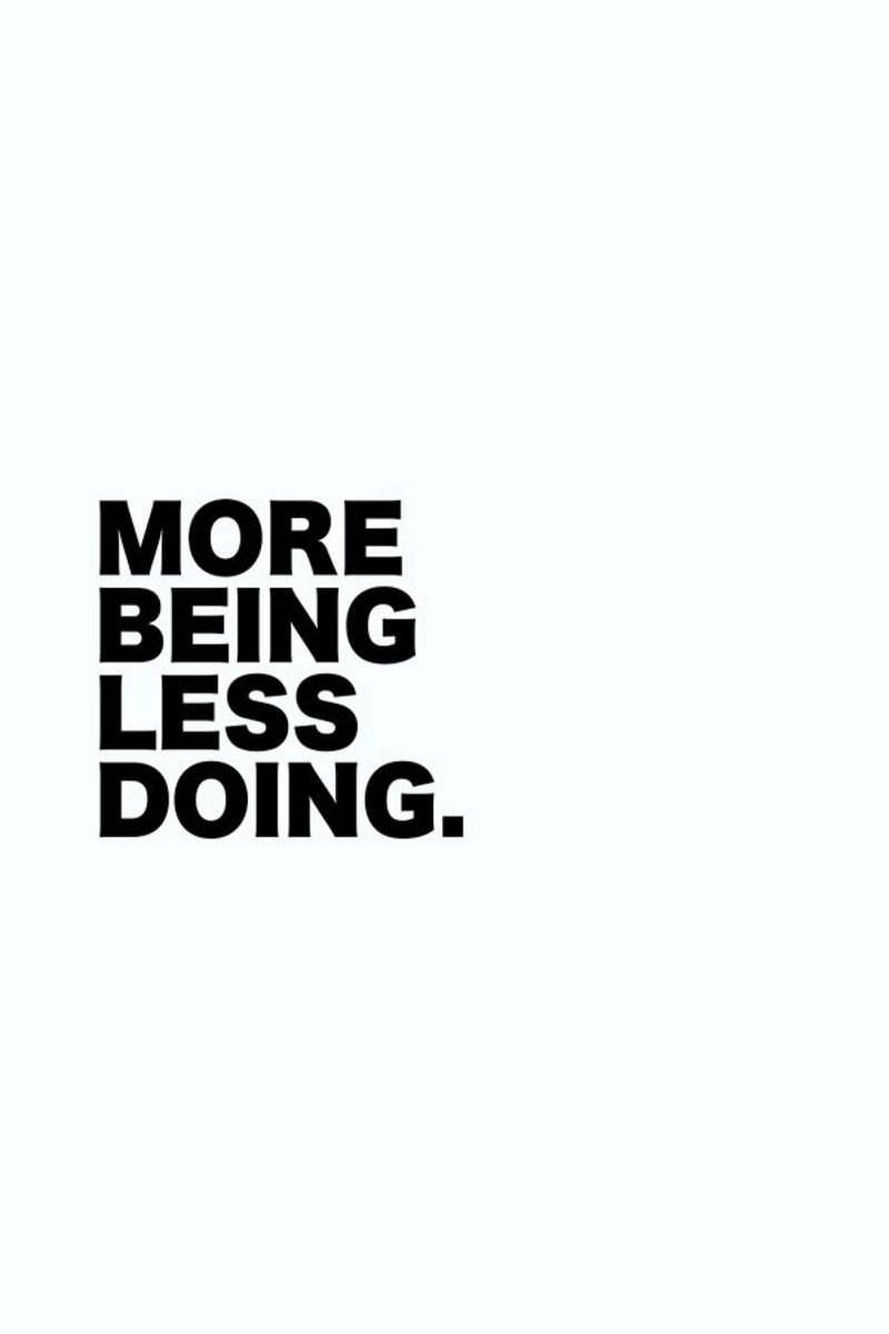 More Being Less Doing Quote pellicola backlit da George Griefy