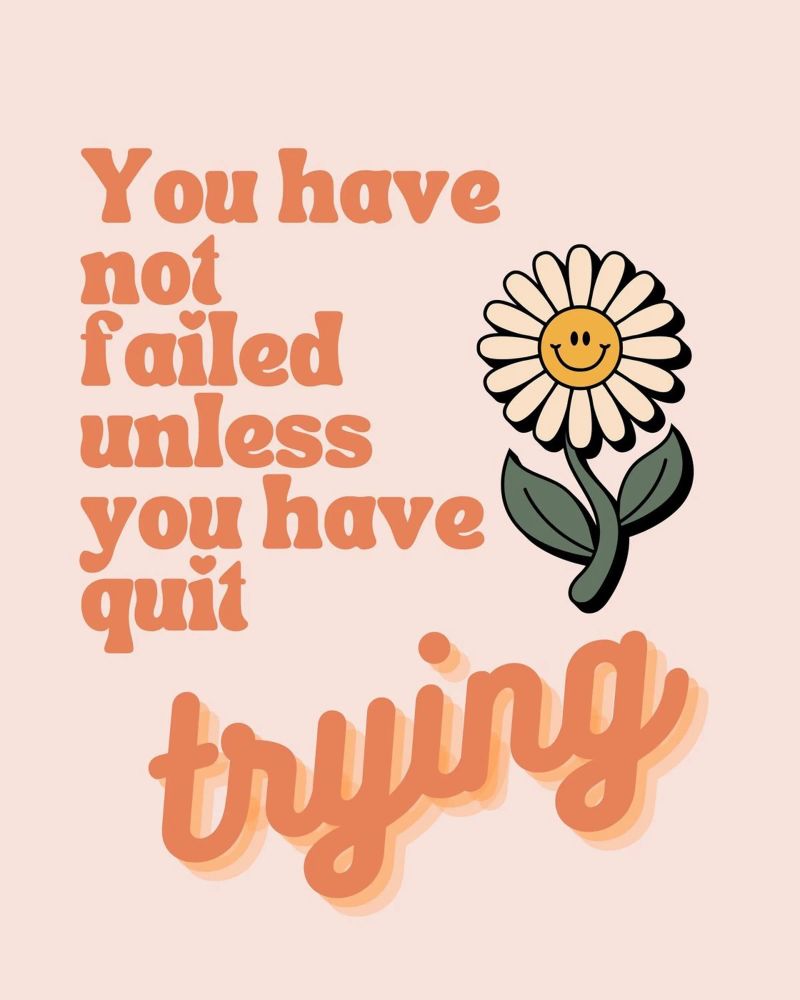 you have not failed uniess you have quit trying canvas by Andara shop