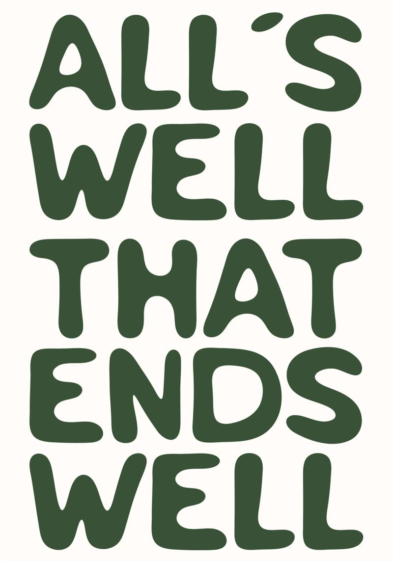all´s well that ends well poster by be.