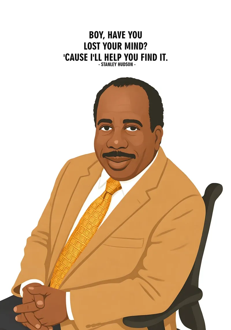Stanley Hudson The Office quotes poster da MoviesArt