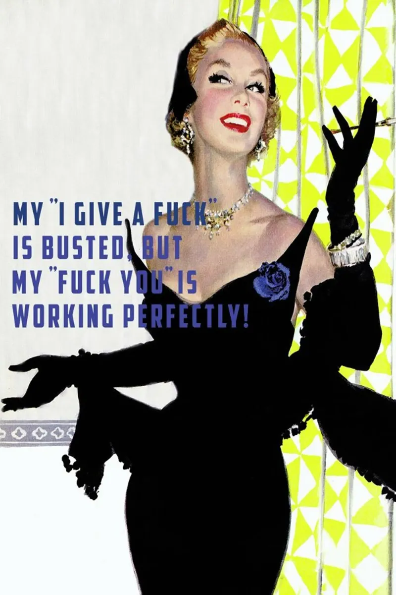 My "I Give A Fuck" Is Busted carta hahnemühle da Gallery Print and Art Limited