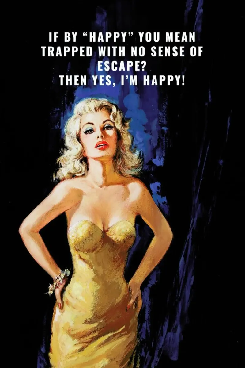 If By "Happy" You Mean plexiglass da Gallery Print and Art Limited