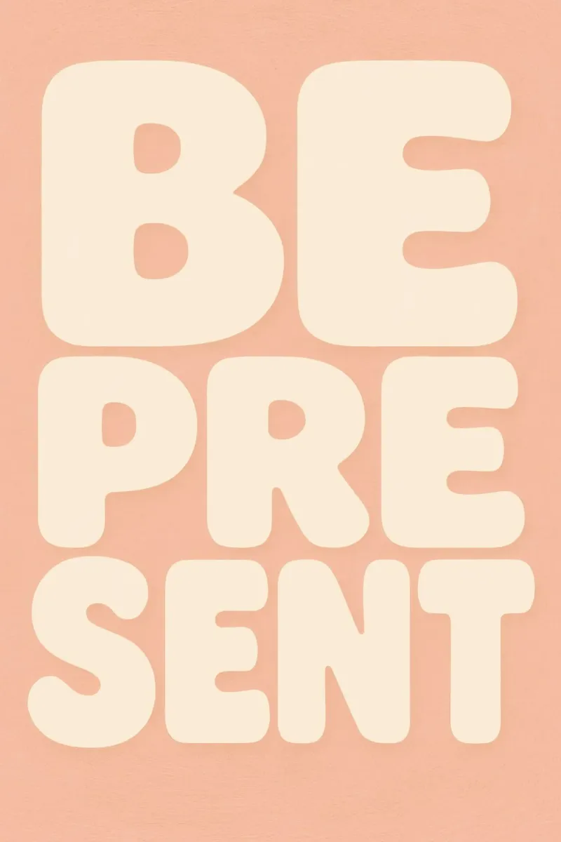 Be Present (Apricot) poster da treechild