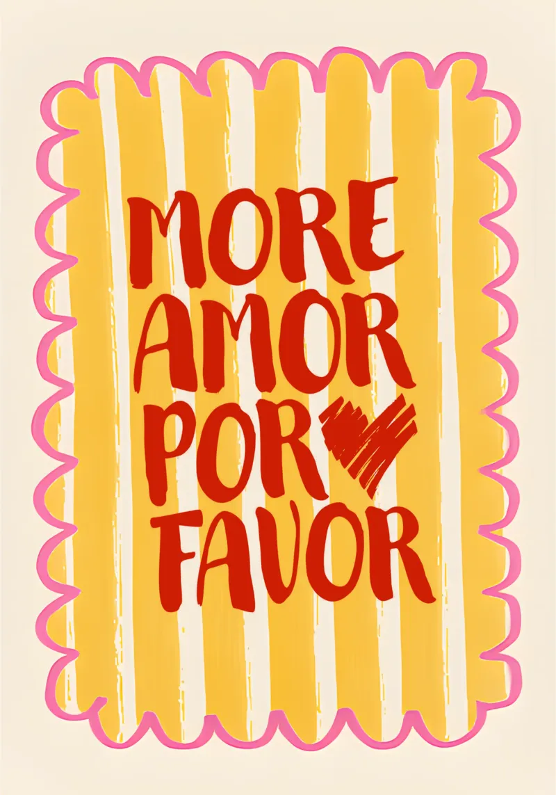 More Amor Por Favor poster con telaio in plastica da Attaboy Dsgn