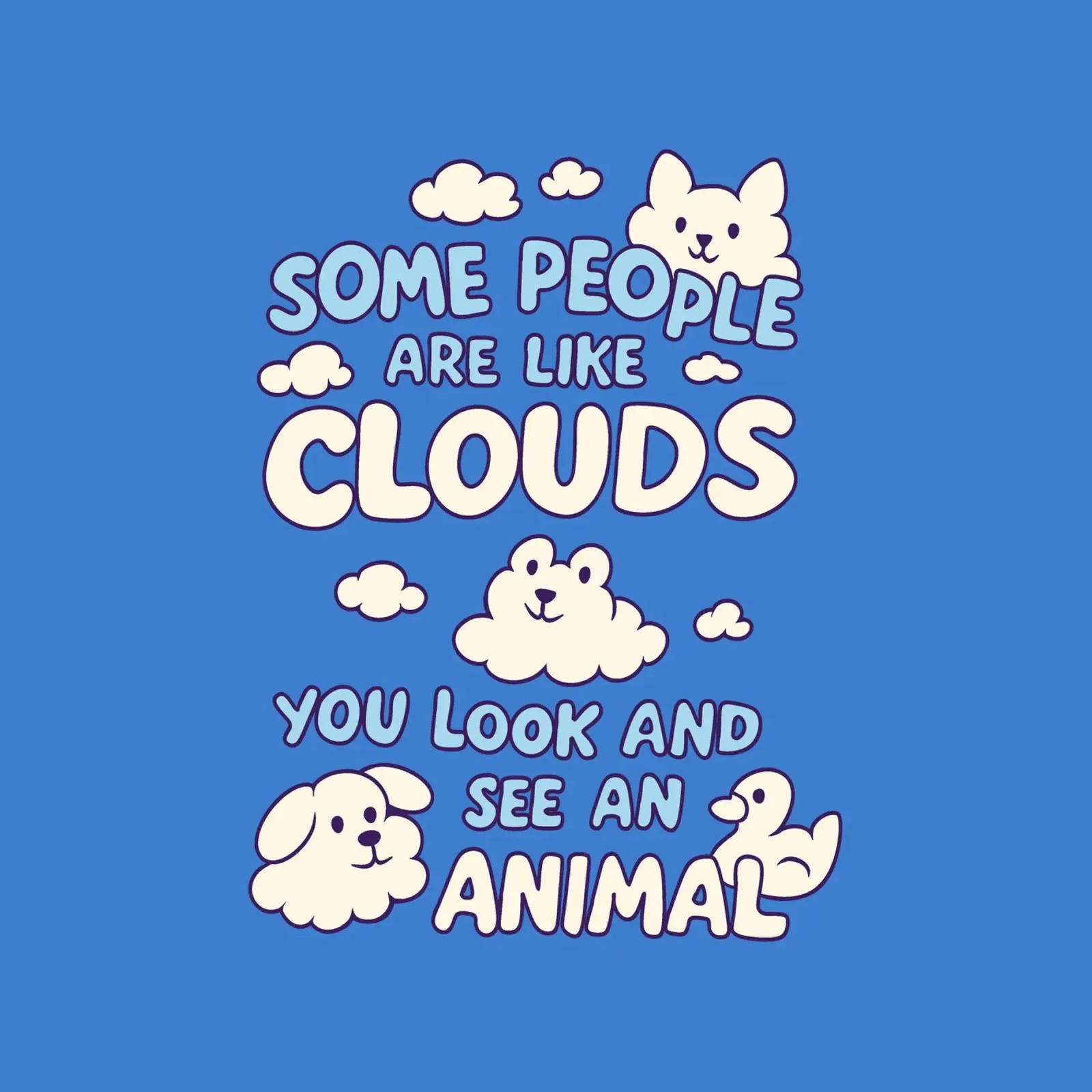 Some People are like clouds poster with aluminum frame by Loobs