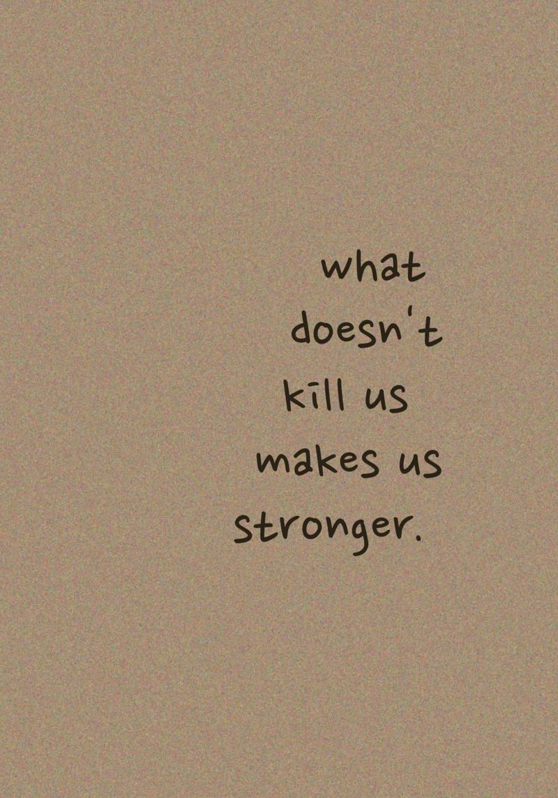 "What Doesn't Kill Us..." - Motivational Text Art Print canvas by ClubArt