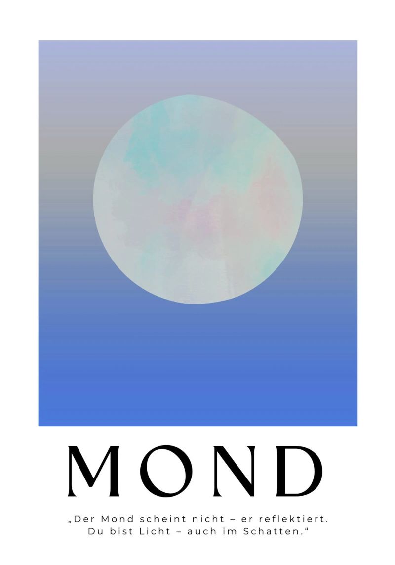 „Der Mond scheint nicht – er reflektiert." Poster von Grünkraftwerk