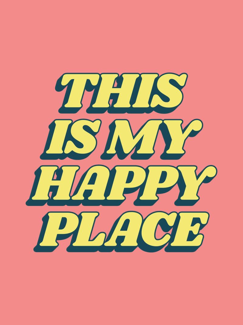 Impression typographique "This is My Happy Place" en jaune et rose hahnemühle de THE MOTIVATED TYPE