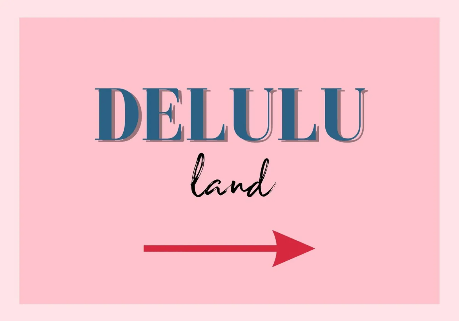 Richtingsbord "Delulu Land" Trendy Esthetische Roze Print canvas met Baklijst van NorwesClub