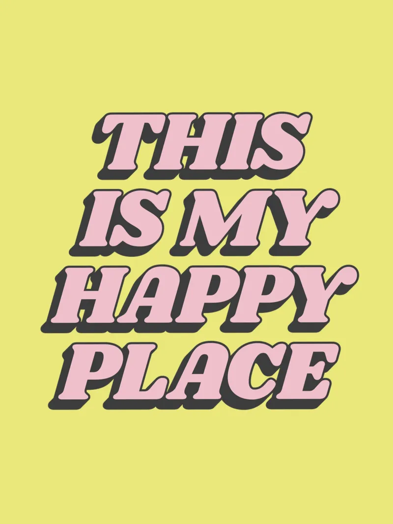 Questo è il mio posto felice Stampa tipografica retrò rosa giallo carta hahnemühle da THE MOTIVATED TYPE