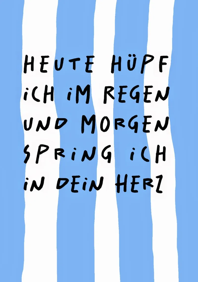 heute hüpf ich im Regen und morgen spring.. pellicola backlit da FRICKE DESIGN