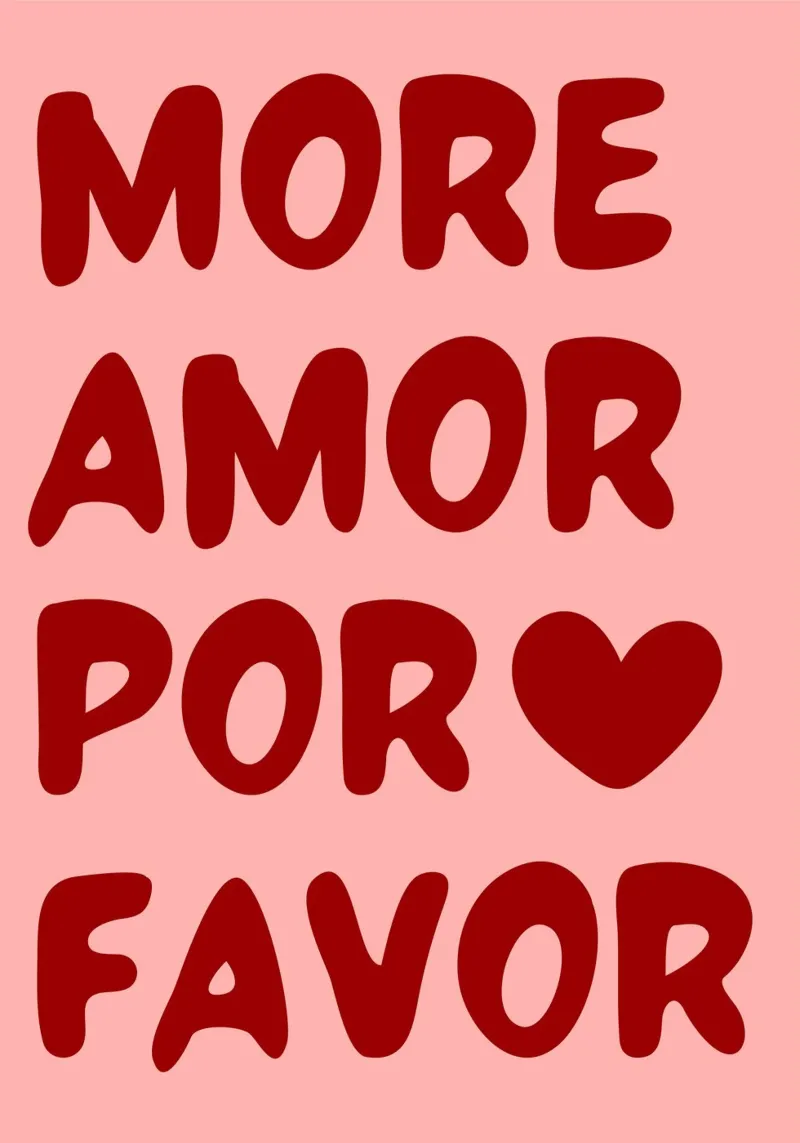 More Amor Por Favor Quote in Bold Red on Pink Background acrylic glass by pdigitalprints