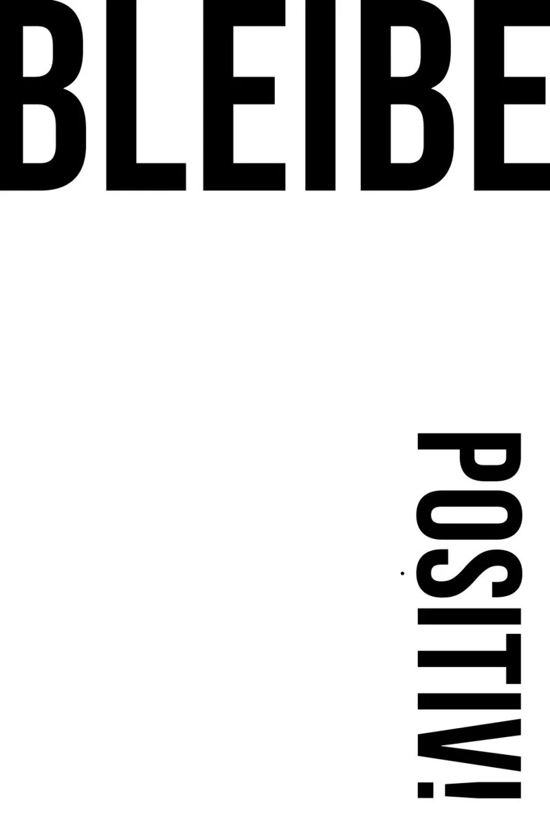 Rimanete positivi! pellicola backlit da YV TYPOGRAPHY
