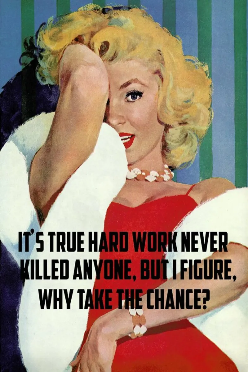 It's True Hard Work poster da Gallery Print and Art Limited