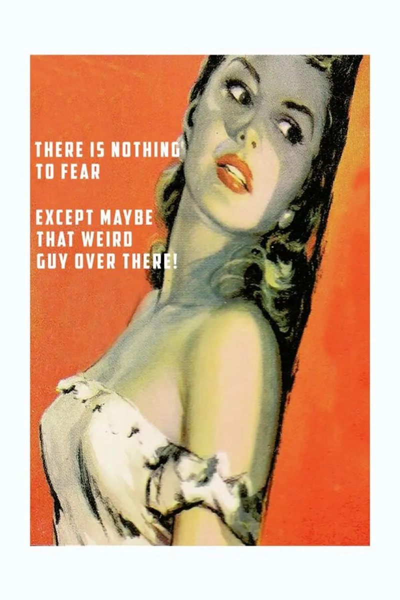 There Is Nothing To Fear plexiglass da Gallery Print and Art Limited
