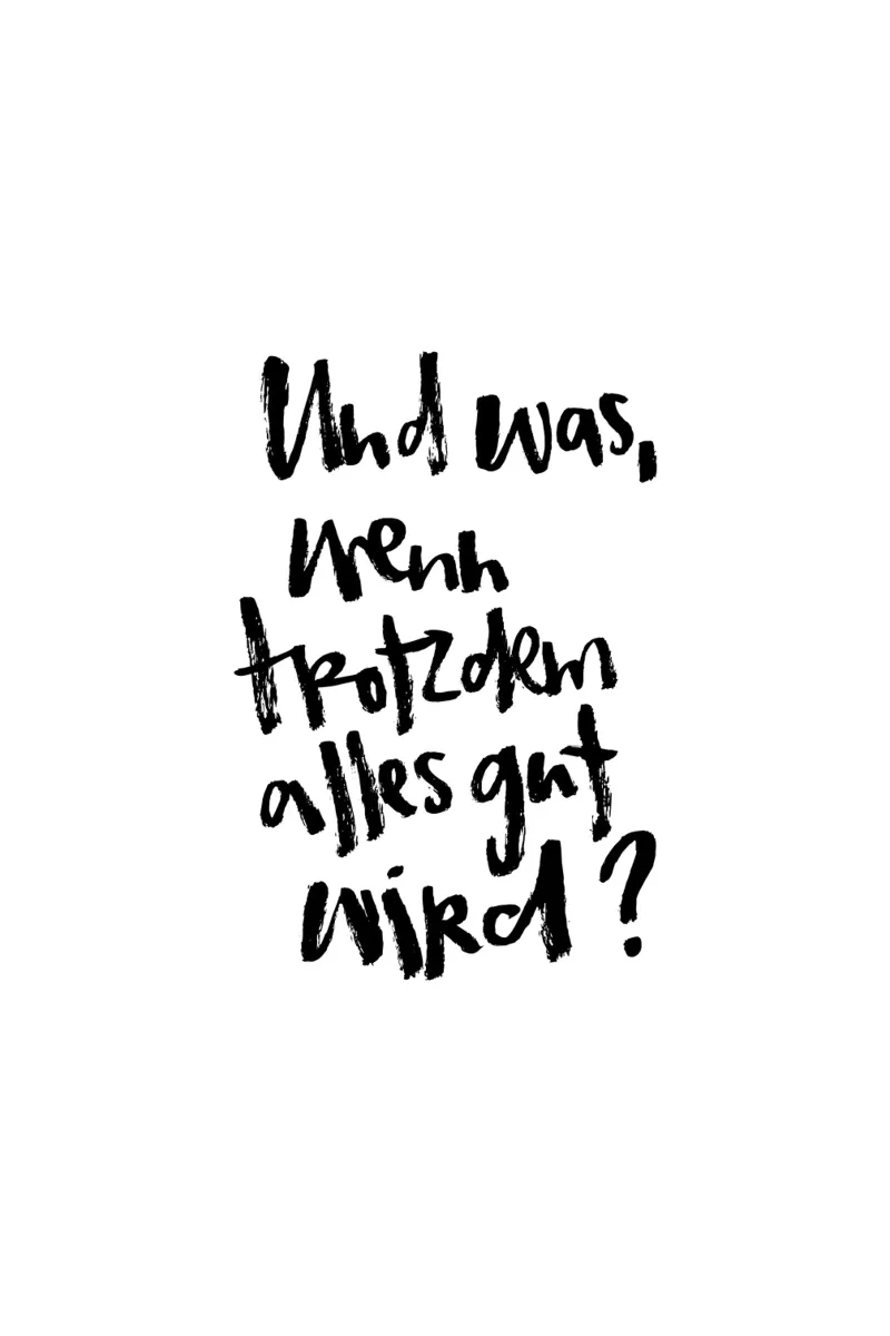 Trotzdem Alles Gut canvas van Brushmeetspaper