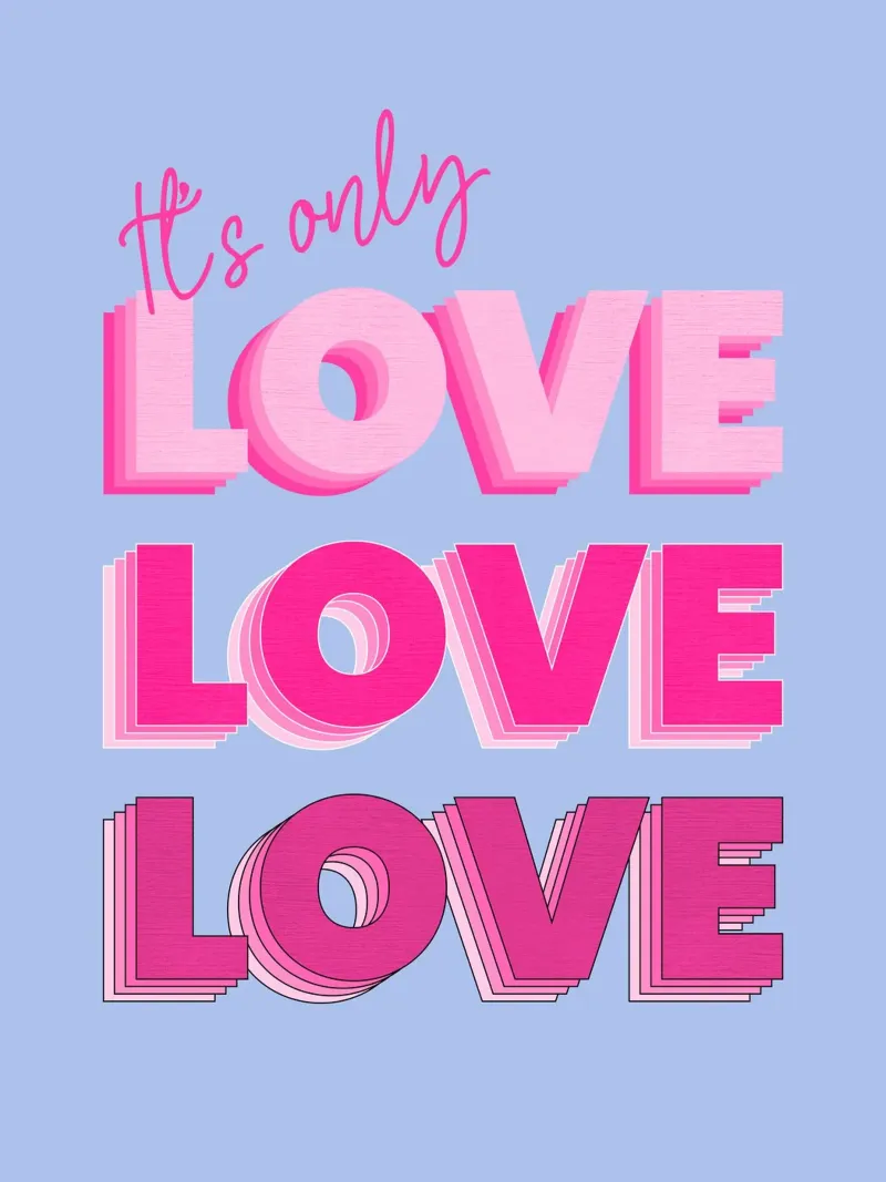 It's Only Love - Poster tipografico in grassetto rosa poster con telaio in alluminio da showmemars