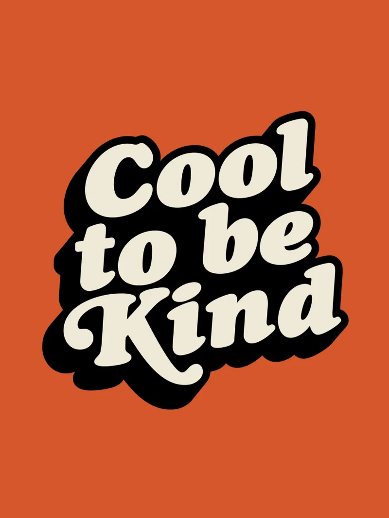Cool To Be Kind hahnemühle de THE MOTIVATED TYPE