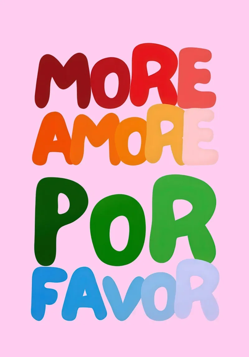 More Amore Por Favor (Pink) poster da Attaboy Dsgn