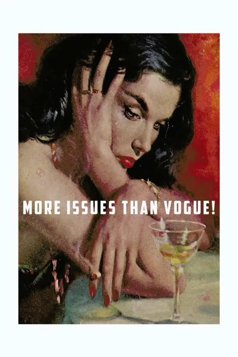 More Issues Than Vogue! carta hahnemühle da Gallery Print and Art Limited