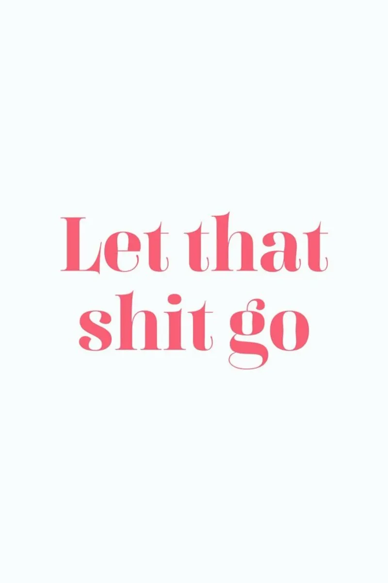 Let That Shit Go metacrilato de Ayleen