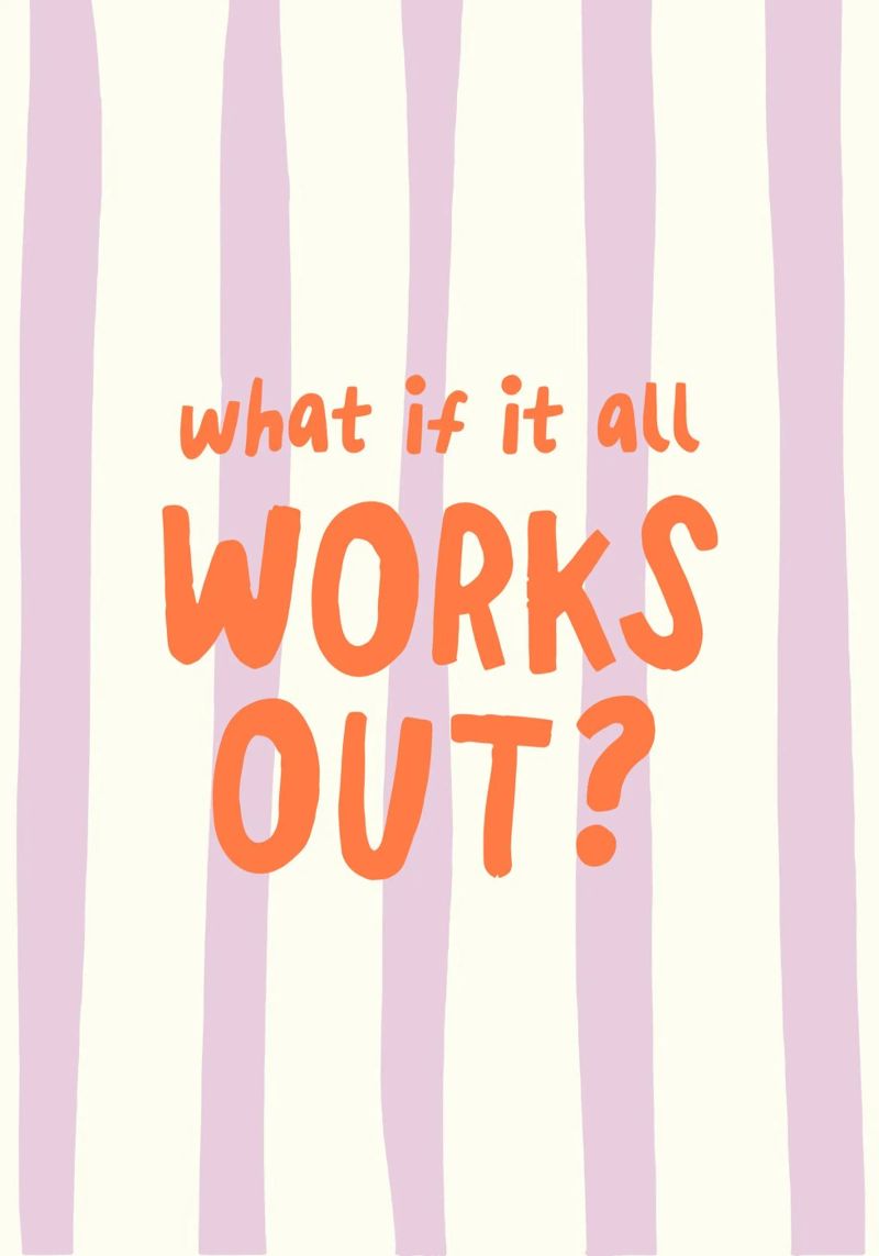 What If It All Works Out poster da Attaboy Dsgn