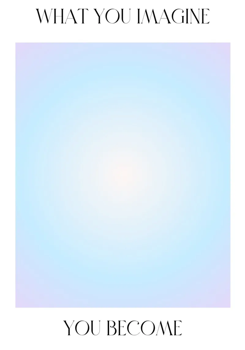 "What You Imagine" Law of Attraction Blue Aura Poster backlit film by homdeco