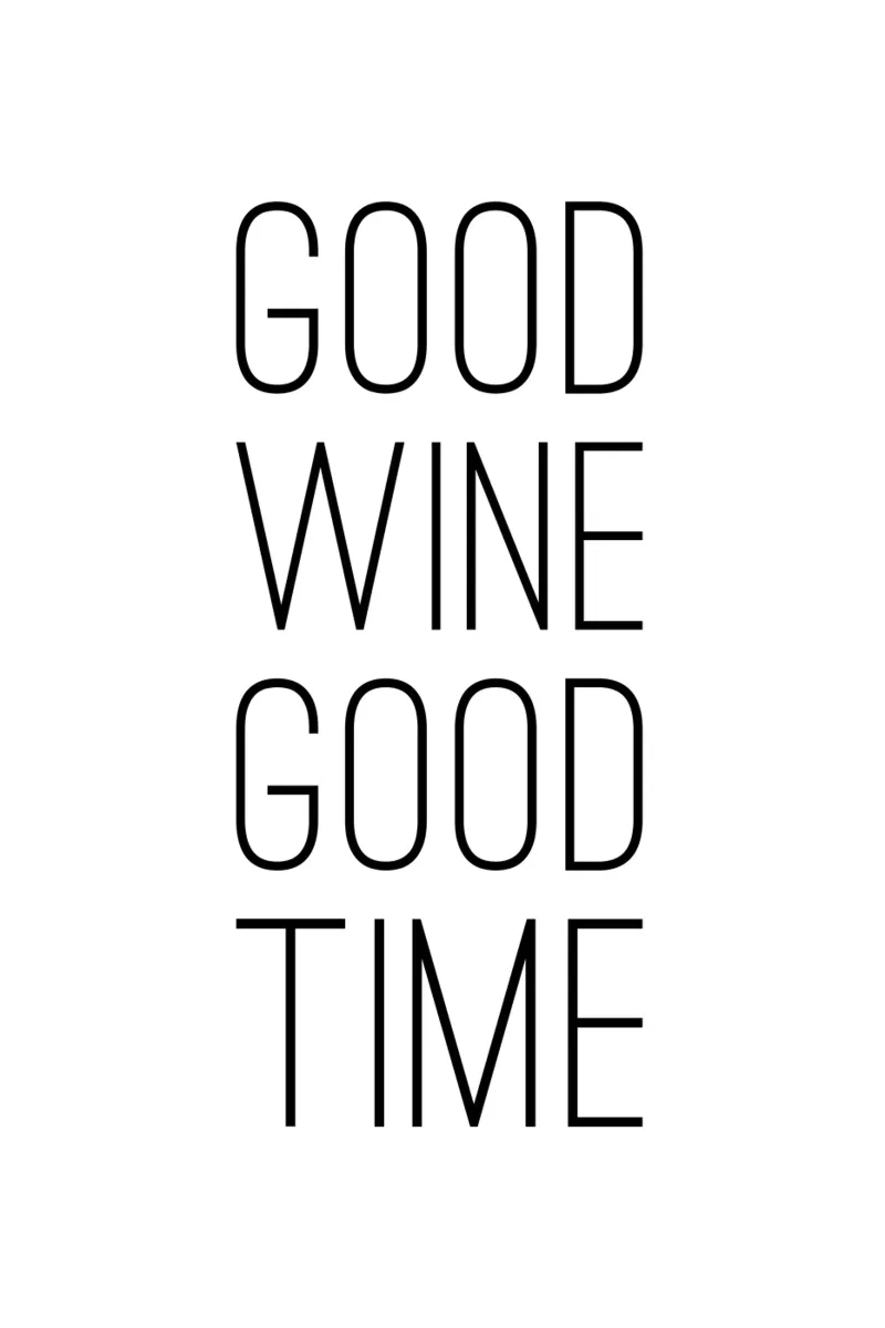 Good Wine Good Time minimalistisch pellicola backlit da Typo Designs