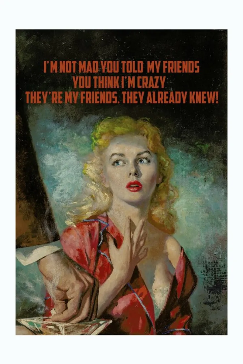 I'm Not Mad You Told carta hahnemühle da Gallery Print and Art Limited