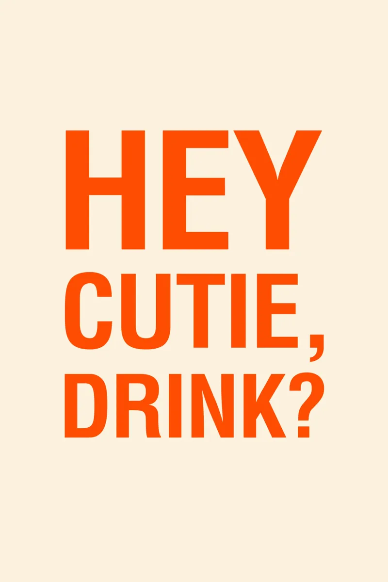 HEY CUTIE, DRINK? acrylic glass by The Typo Dept.