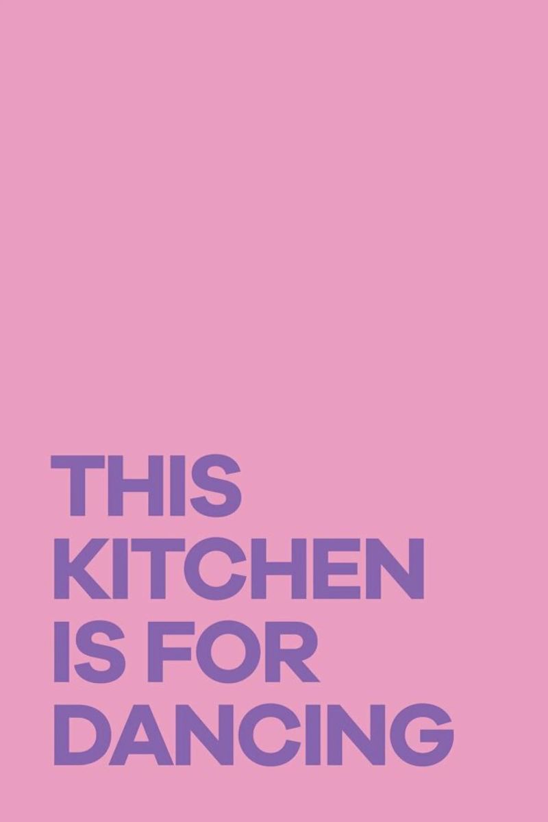 This Kitchen is for Dancing Purple poster by Pure