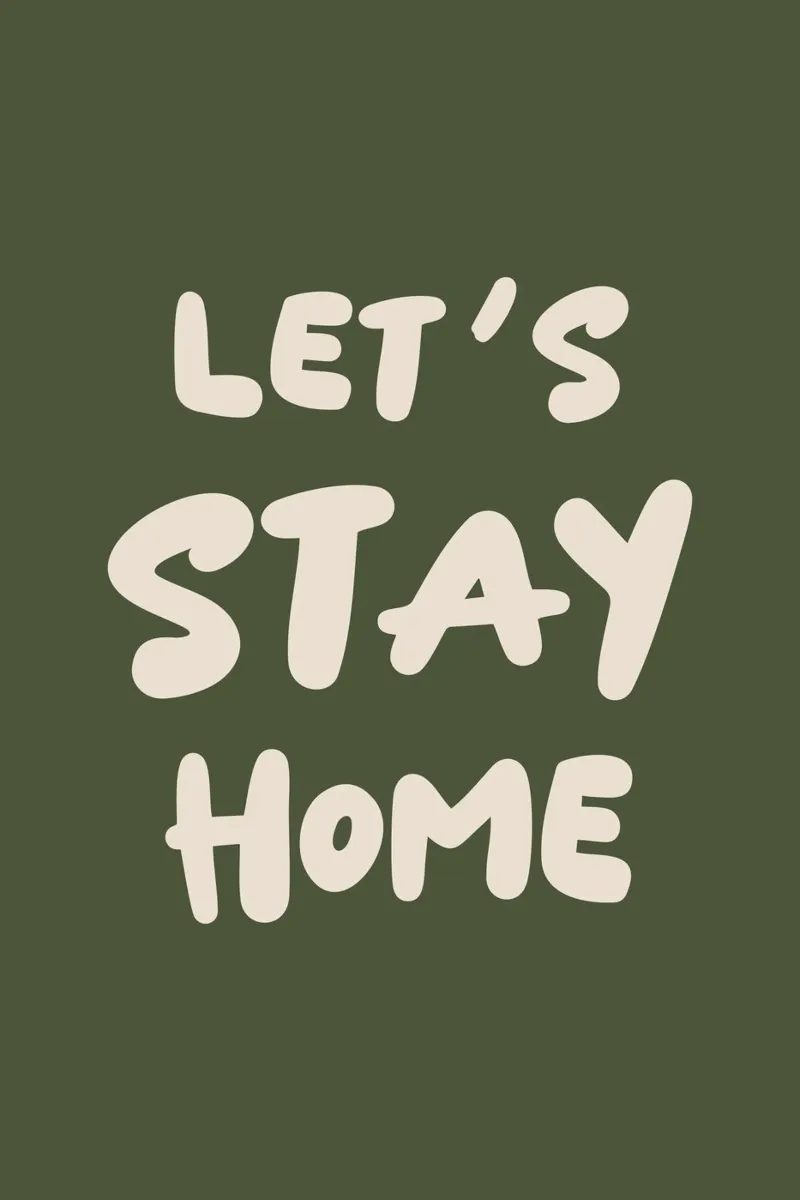 Let's Stay Home acryl van karenmenzenbach